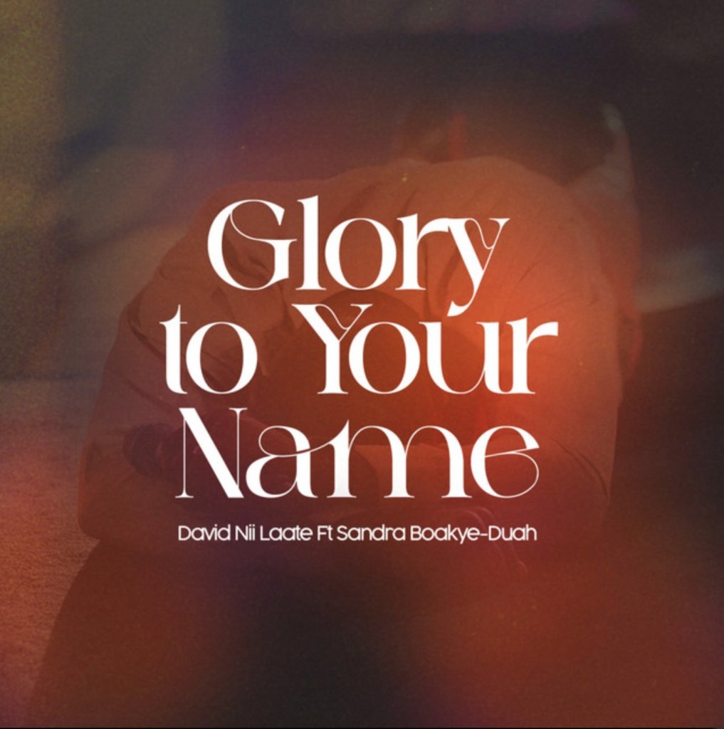 Glory to Your Name (feat. Sandra Boakye-Duah) single cover